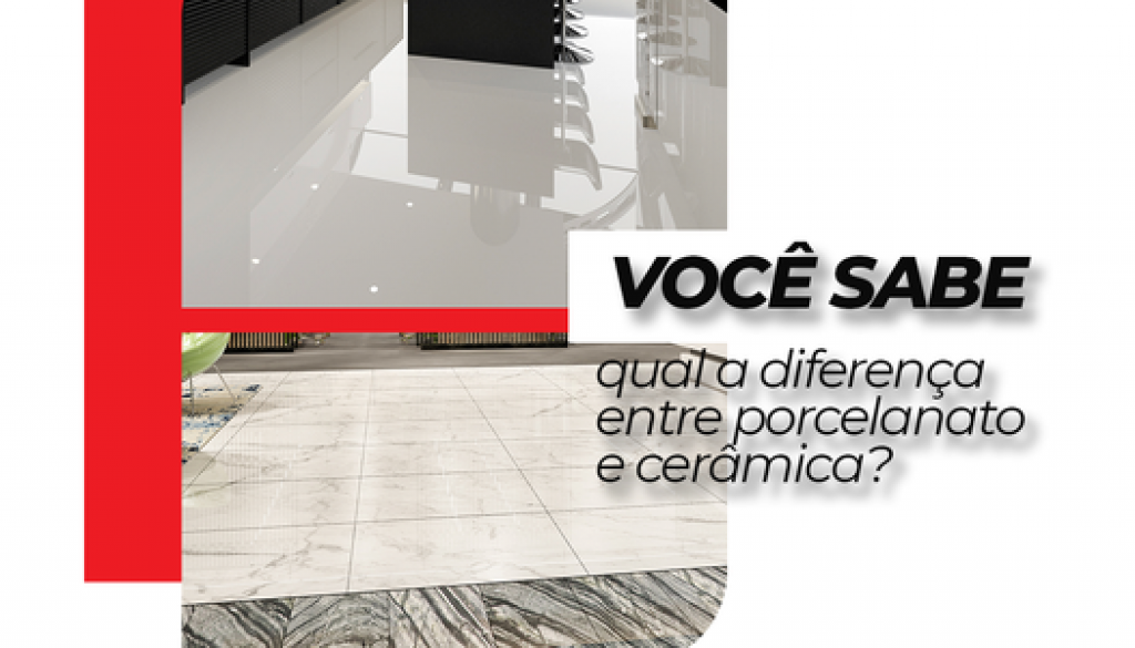 Construsival-material-de-Construcao_Diferanca-porcelanao-ceramica